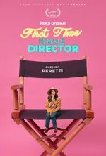 Watch First Time Female Director Sockshare
