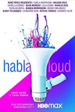 Watch Habla Loud Sockshare