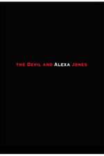 Watch The Devil and Alexa Jones Sockshare