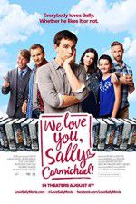 Watch We Love You, Sally Carmichael! Sockshare