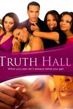 Watch Truth Hall Sockshare