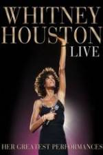 Watch Whitney Houston Live: Her Greatest Performances Sockshare