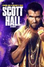 Watch Scott Hall: Living on a Razor\'s Edge Sockshare