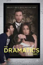 Watch The Dramatics: A Comedy Sockshare