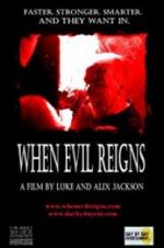 Watch When Evil Reigns Sockshare