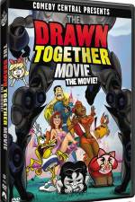 Watch The Drawn Together Movie The Movie Sockshare