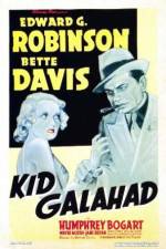 Watch Kid Galahad Sockshare