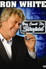 Watch Ron White You Can't Fix Stupid Sockshare