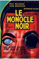 Watch Le monocle noir Sockshare