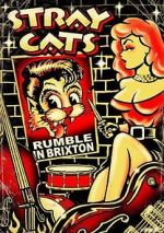 Watch Stray Cats: Rumble in Brixton Sockshare