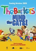Watch Barkers: Mind the Cats! Sockshare