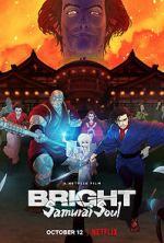 Watch Bright: Samurai Soul Sockshare