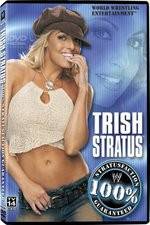 Watch WWE Trish Stratus - 100% Stratusfaction Sockshare