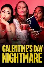 Watch Galentine\'s Day Nightmare Sockshare