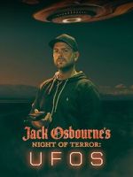 Watch Jack Osbourne\'s Night of Terror: UFOs (TV Special 2022) Sockshare