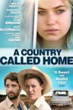 Watch A Country Called Home Sockshare