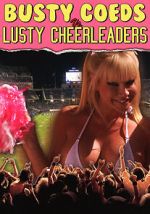 Watch Busty Coeds vs. Lusty Cheerleaders Sockshare