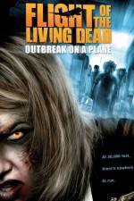 Watch Flight of the Living Dead: Outbreak on a Plane Sockshare