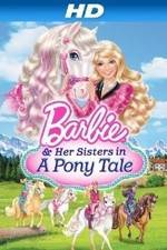 Watch Barbie & Her Sisters in a Pony Tale Sockshare