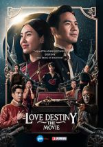 Watch Love Destiny: The Movie Sockshare