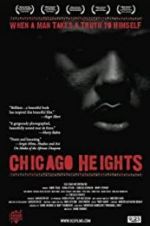 Watch Chicago Heights Sockshare