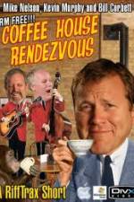 Watch Rifftrax: Coffeehouse Rendezvous Sockshare