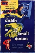 Watch Death in Small Doses Sockshare