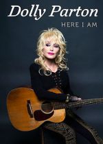 Watch Dolly Parton: Here I Am Sockshare