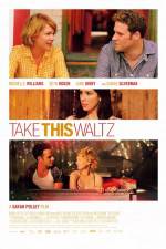 Watch Take This Waltz Sockshare