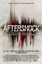 Watch Aftershock Sockshare