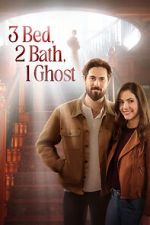Watch 3 Bed, 2 Bath, 1 Ghost Sockshare