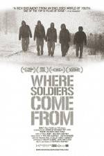 Watch Where Soldiers Come From Sockshare