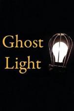 Watch Ghost Light Sockshare