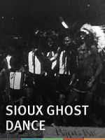 Watch Sioux Ghost Dance Sockshare