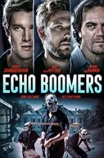 Watch Echo Boomers Sockshare