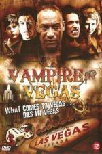 Watch Vampire in Vegas Sockshare