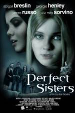 Watch Perfect Sisters Sockshare