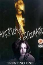 Watch American Nightmare Sockshare
