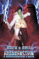 Watch Rock 'n' Roll Frankenstein Sockshare