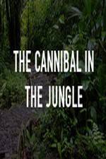 Watch The Cannibal In The Jungle Sockshare