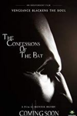 Watch The Confessions of The Bat Sockshare