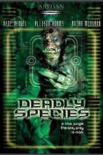 Watch Deadly Species Sockshare