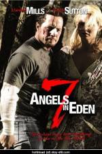 Watch 7 Angels in Eden Sockshare