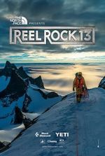 Watch Reel Rock 13 Sockshare