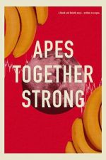 Watch Apes Together Strong Sockshare