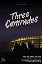 Watch Three Comrades Sockshare