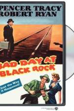 Watch Bad Day at Black Rock Sockshare