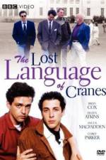 Watch The Lost Language of Cranes Sockshare