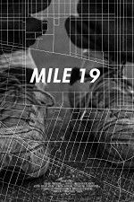 Watch Mile 19 Sockshare