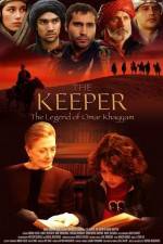 Watch The Keeper The Legend of Omar Khayyam Sockshare